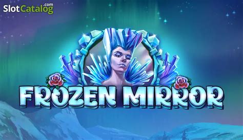 Frozen Mirror Slot Grátis